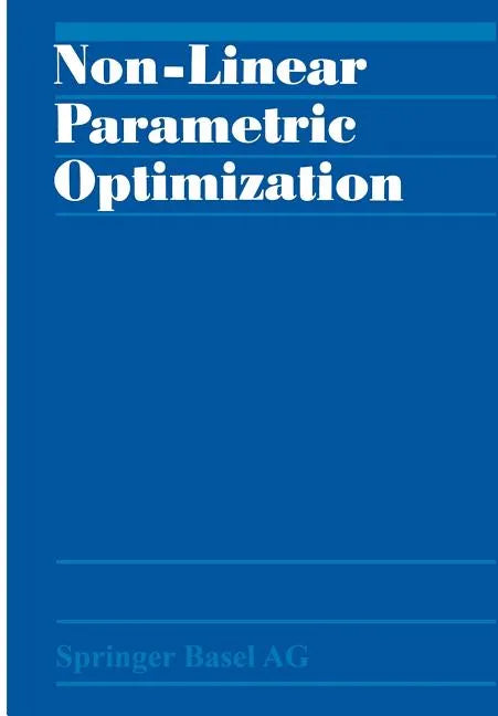 Non-Linear Parametric Optimization - Paperback
