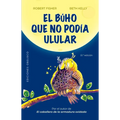 B?ho Que No Pod?a Ulular, El - Paperback