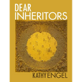Dear Inheritors - Paperback