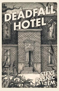 Deadfall Hotel - Paperback