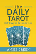 The Daily Tarot: 365 Days of Tarot Advice - Paperback