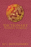 A Dictionary of Animal Symbols - Paperback