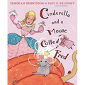 Cinderella and a Mouse Called Fred - Hardcover
