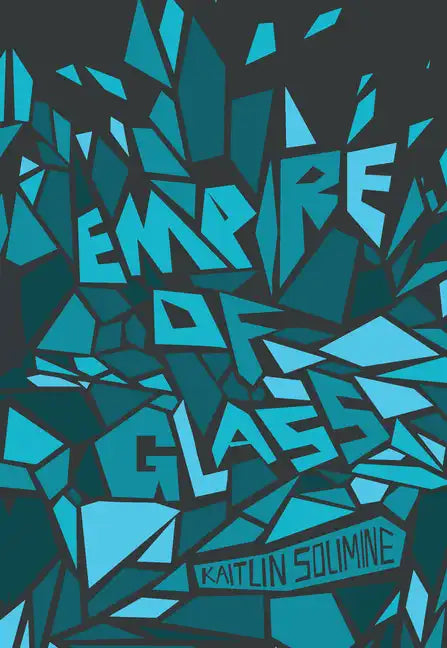 Empire of Glass - Paperback