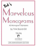 Tink's Marvelous Monograms: 20th Anniversary Edition - Paperback