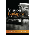 Mission Budapest - Paperback