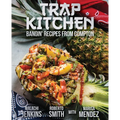 Trap Kitchen: Bangin' Recipes from Compton - Paperback