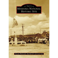Minidoka National Historic Site - Paperback