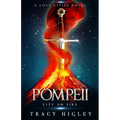 Pompeii: City on Fire - Paperback