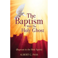 The Baptism with the Holy Ghost (Baptism in the Holy Spirit) - Paperback