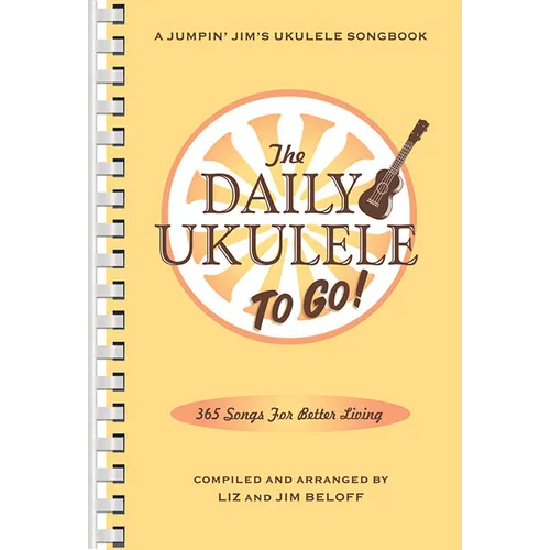 The Daily Ukulele: To Go!: Portable Edition - Paperback