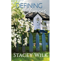 Defining Chances: A Candlewood Falls Novel - Paperback