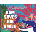 Sam Saves His Smile - Paperback