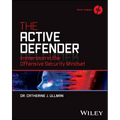 The Active Defender: Immersion in the Offensive Security Mindset - Paperback