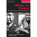 Medal of Honor: One Man's Journey from Poverty and Prejudice - Paperback