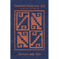 Tawantinsuyo 5.0: Cosmovision Andina - Paperback