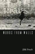 Words from Walls - Paperback