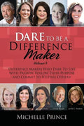 Dare To Be A Difference Maker Volume 8 - Paperback