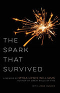 The Spark That Survived - Paperback