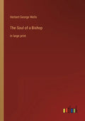 The Soul of a Bishop: in large print - Paperback