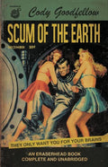 Scum of the Earth - Paperback