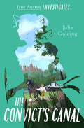 The Convict's Canal (Jane Austen Investigates) - Paperback