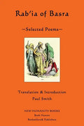 Rab'ia of Basra: Selected Poems - Paperback