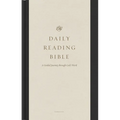 ESV Daily Reading Bible: A Guided Journey Through God's Word (Hardcover) - Hardcover