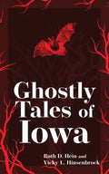 Ghostly Tales of Iowa - Paperback