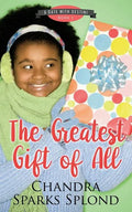 The Greatest Gift of All - Paperback