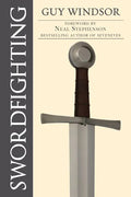 Swordfighting, for Writers, Game Designers, and Martial Artists - Paperback