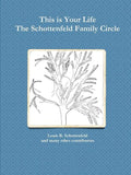 The Schottenfeld Family Circle - Paperback