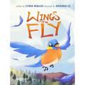 Wings to Fly - Hardcover