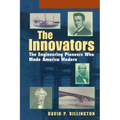The Innovators, Trade: The Engineering Pioneers Who Transformed America - Hardcover
