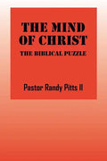 The Mind of Christ: The Biblical Puzzle - Paperback