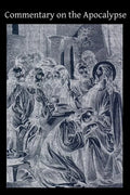 Commentary on the Apocalypse - Paperback