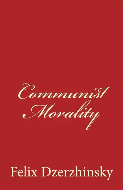 Communist Morality - Paperback