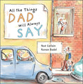All the Things Dad Will Always Say - Hardcover