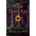The Quest for the Temple Key: Book One of The Gargoyle Chronicles - Paperback