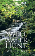 Sweet Water Hunt - Hardcover