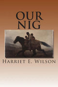 Our Nig - Paperback