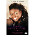 I Am My SISTER'S KEEPER - Paperback