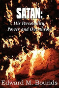Satan: His Personality, Power and Overthrow - Paperback