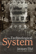 The Technological System - Paperback