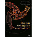 ¿Por Qué Vivimos En Comunidad? / Why We Live in Community - Paperback