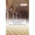 First-Century Slavery and the Interpretation of 1 Corinthians 7:21 - Paperback
