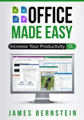 Office Made Easy: Increase Your Productivity - Paperback