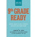 9th Grade Ready: Expert Advice to Help Parents Navigate the Year Ahead - Paperback