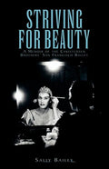 Striving for Beauty - Paperback