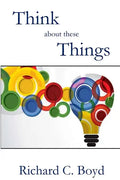 Think About These Things - Paperback